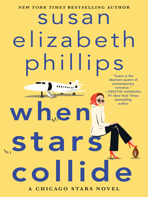 Title details for When Stars Collide by Susan Elizabeth Phillips - Wait list